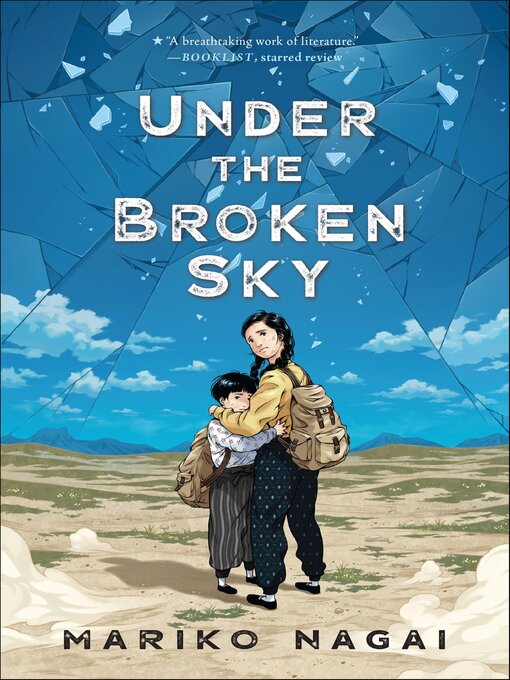Title details for Under the Broken Sky by Mariko Nagai - Available